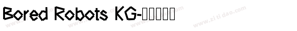 Bored Robots KG字体转换
